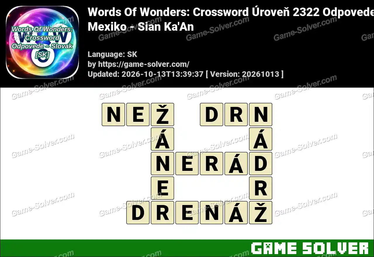 Words Of Wonders: Crossword Úroveň 2322 Odpovede – Mexiko – Sian Ka’An